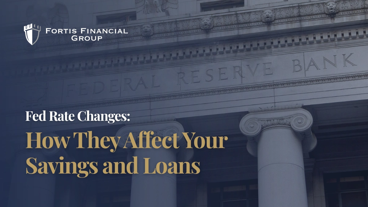 Fed Rate Changes: How They Affect Your Savings and Loans